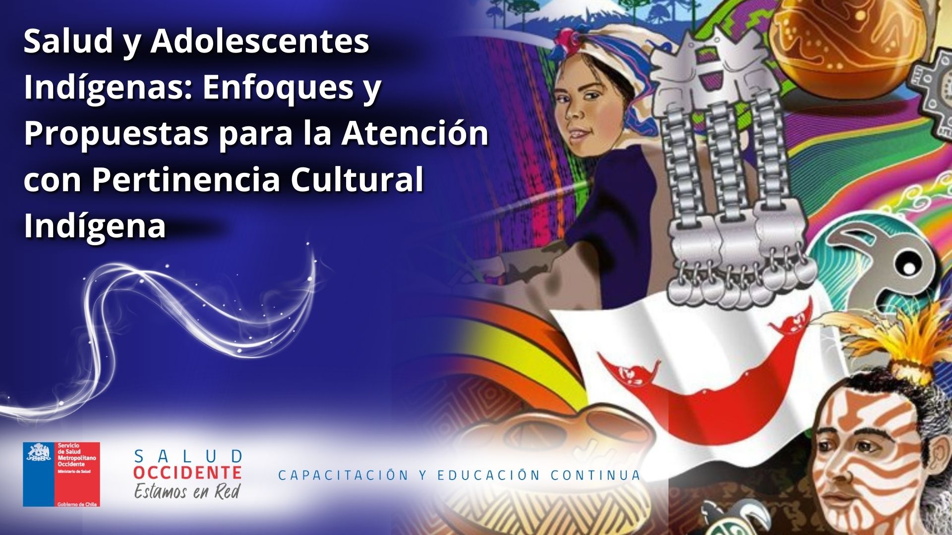 Salud y Adolescentes Indígenas: Enfoques y Propuestas para la Atención con Pertinencia Cultural Indígena