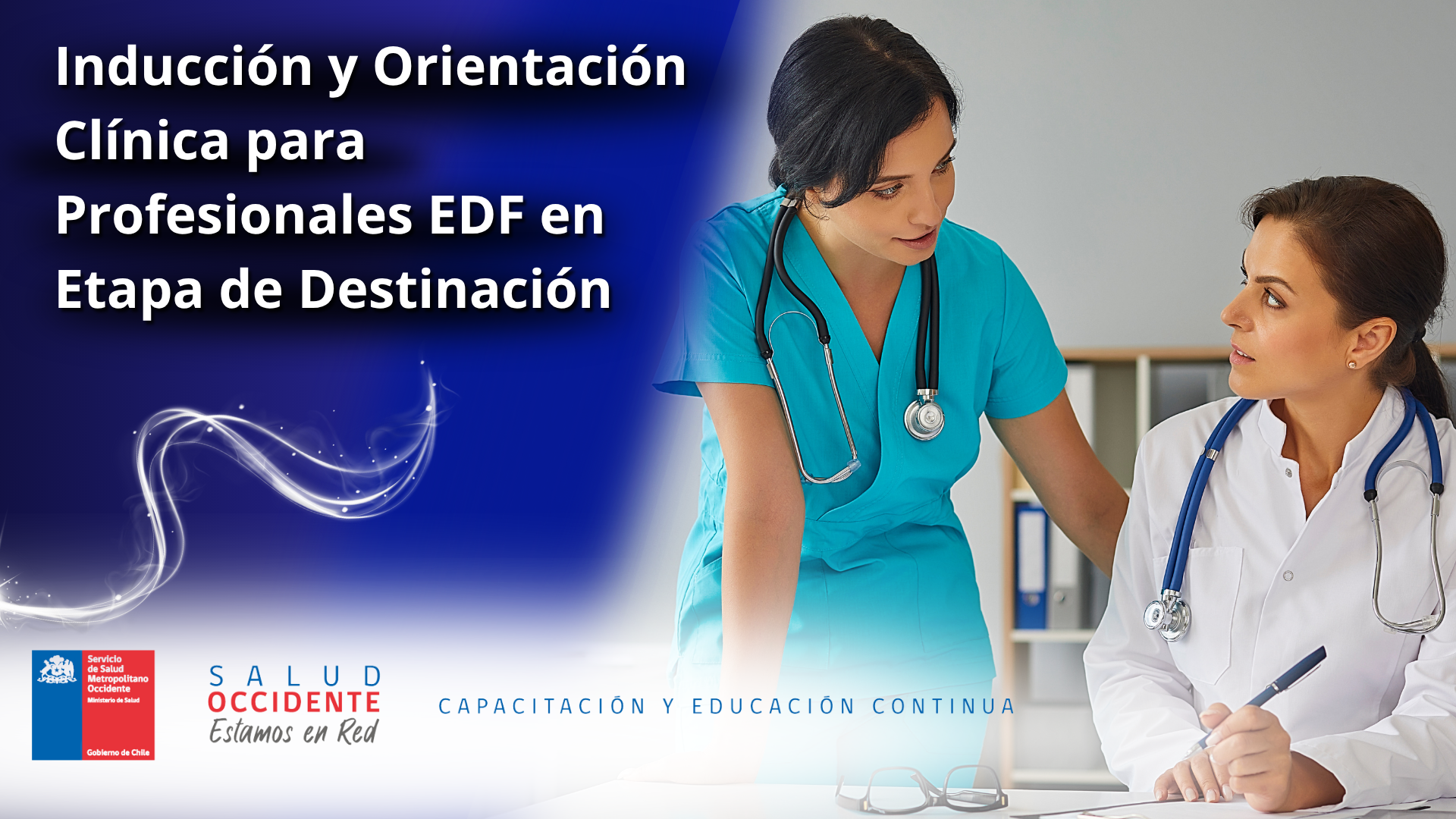 Inducción y Orientación Clínica para Profesionales EDF en Etapa de Destinación