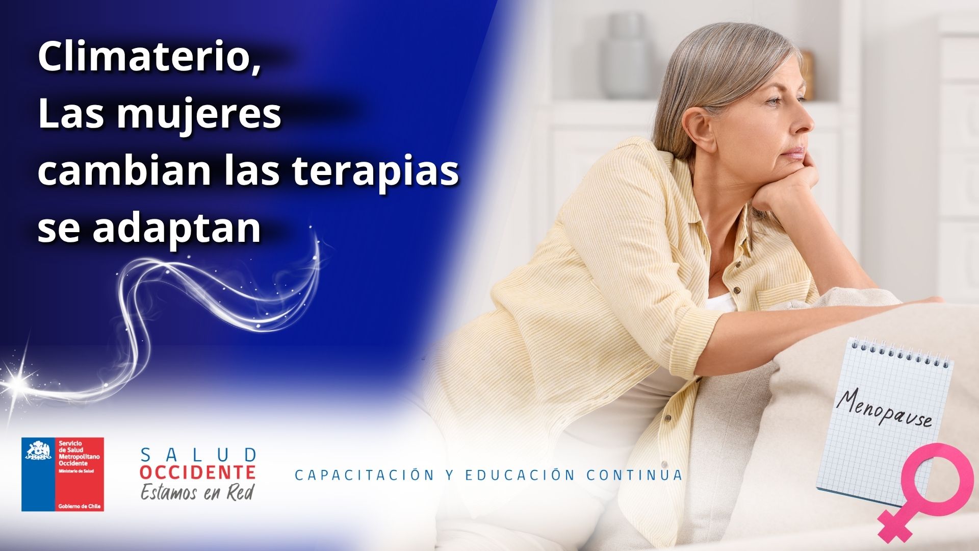 Climaterio, Las mujeres cambian las terapias se adaptan