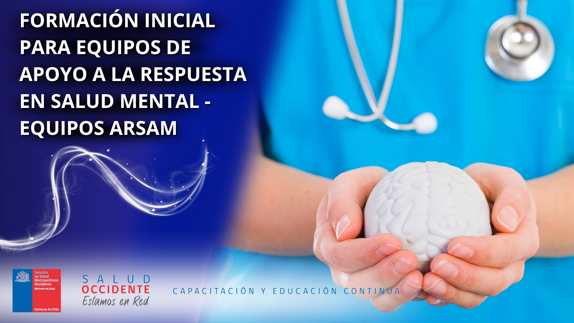 FORMACIÓN INICIAL PARA EQUIPOS DE APOYO A LA RESPUESTA EN SALUD MENTAL - EQUIPOS ARSAM