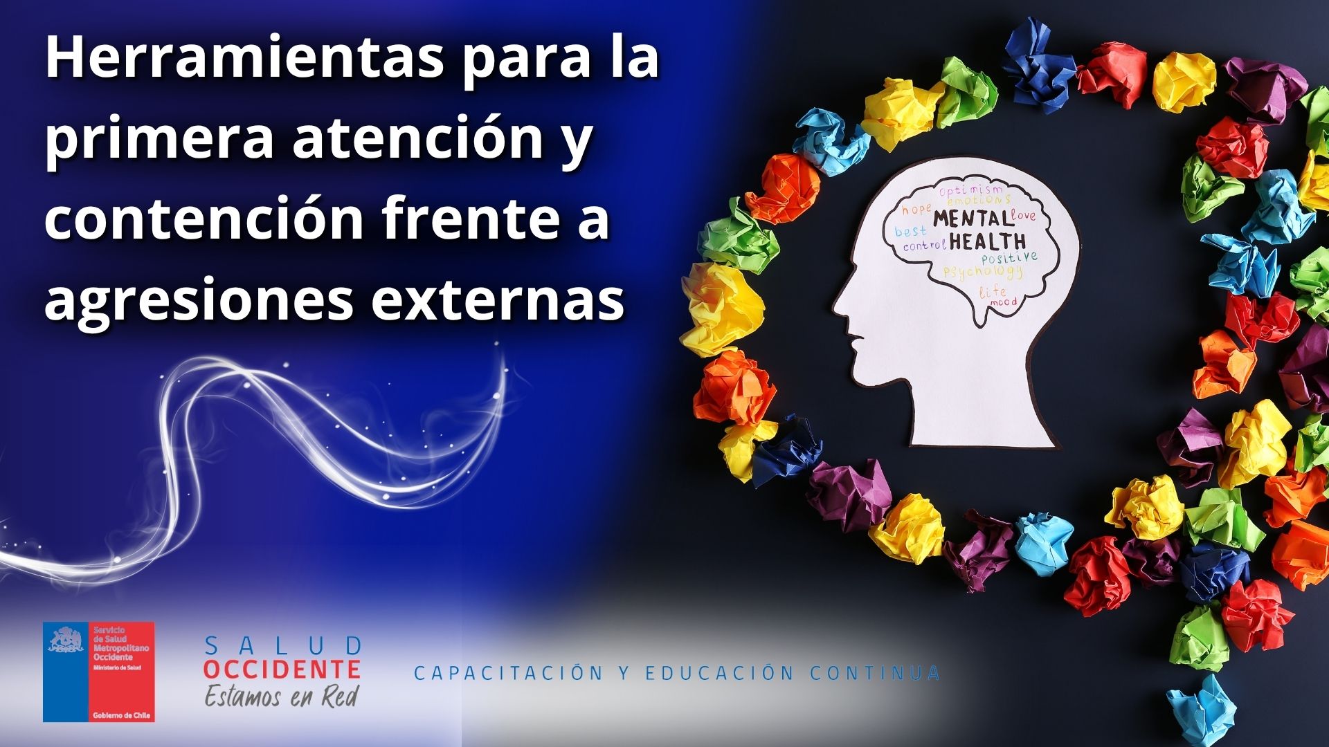 Herramientas para la primera atención y contención frente a agresiones externas
