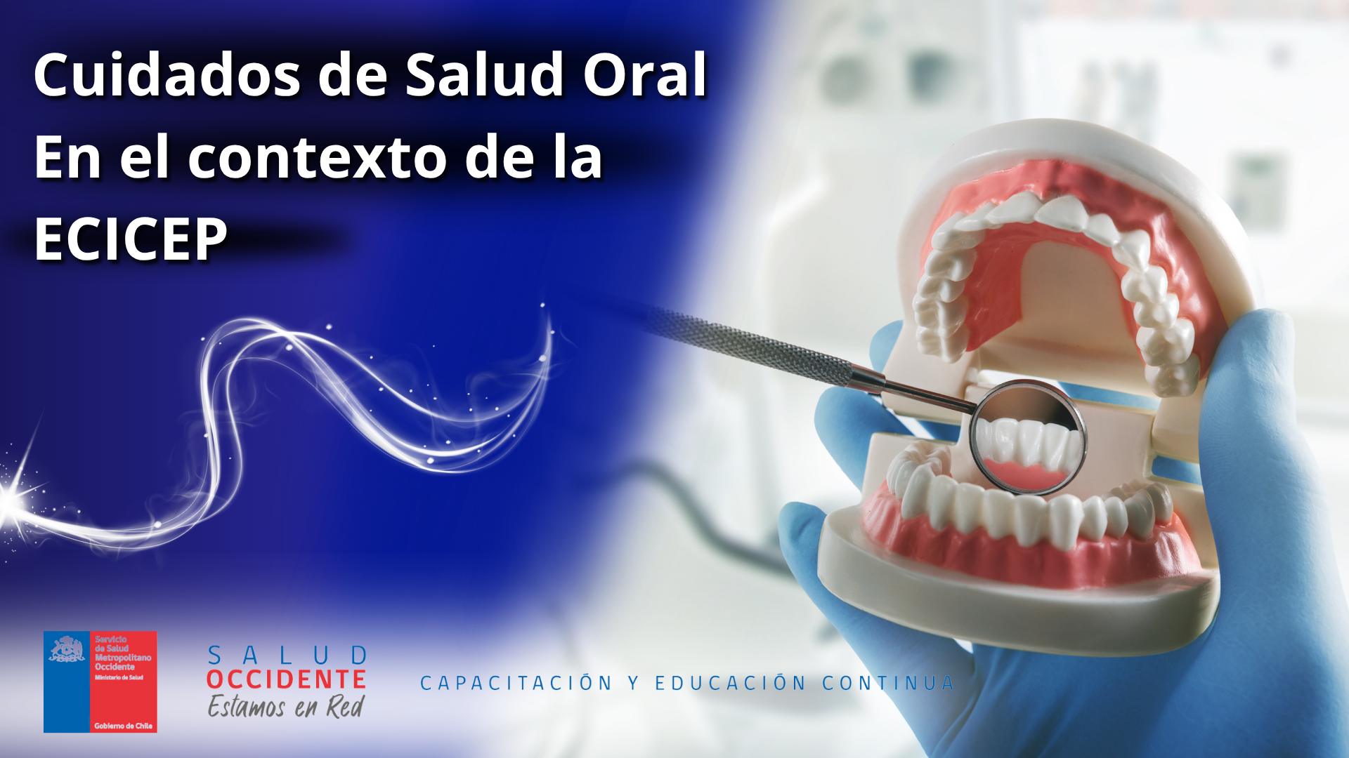 Cuidados de Salud Oral en el contexto de la ECICEP