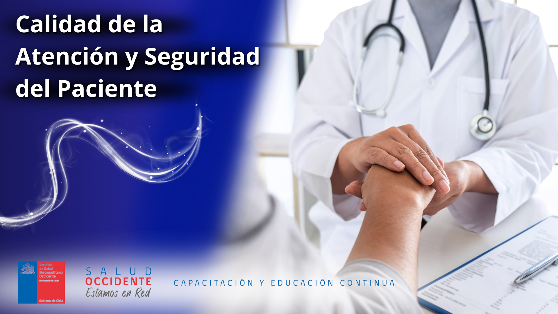 Calidad de la Atención y Seguridad del Paciente