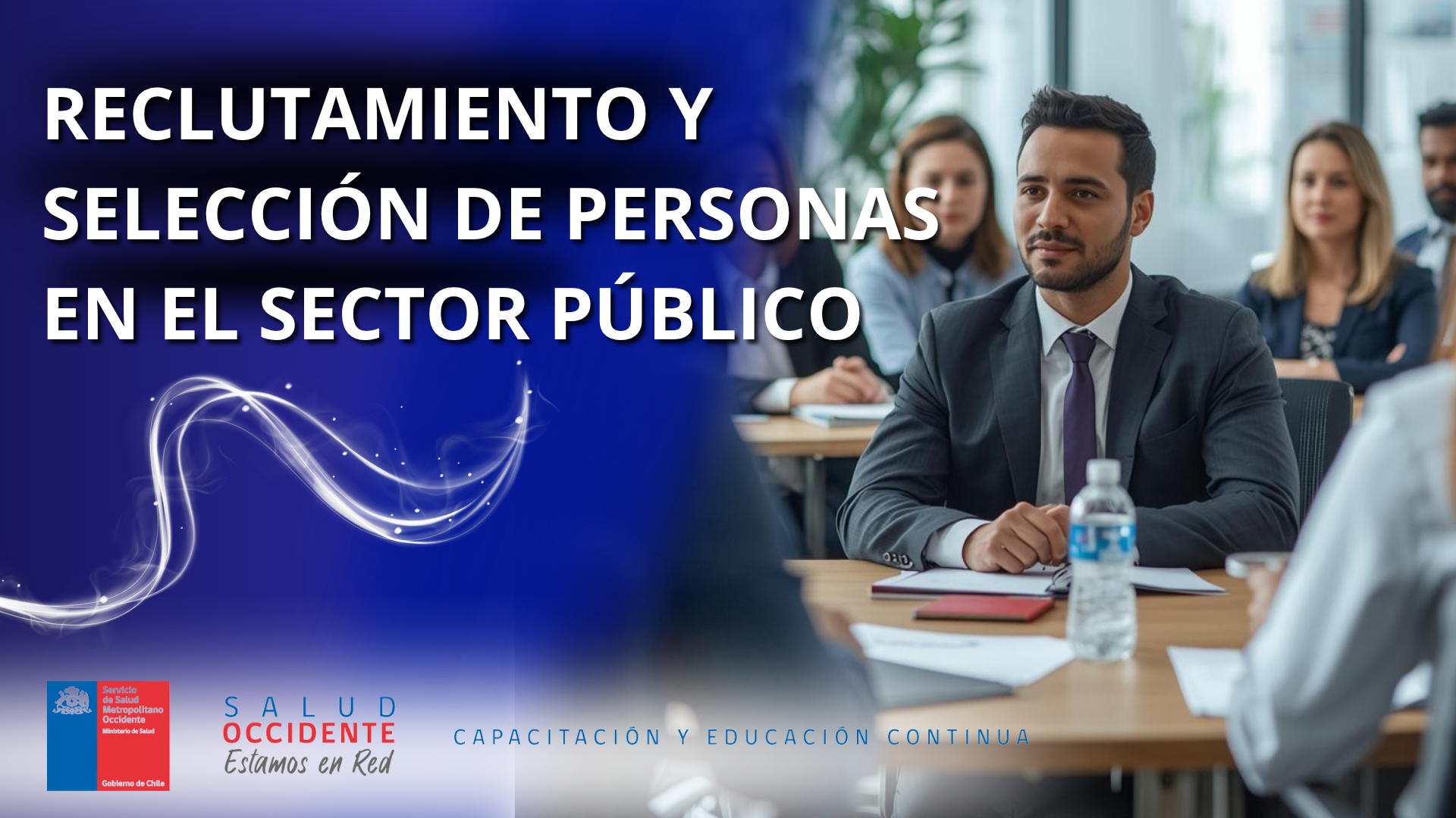 RECLUTAMIENTO Y SELECCIÓN DE PERSONAS EN EL SECTOR PÚBLICO