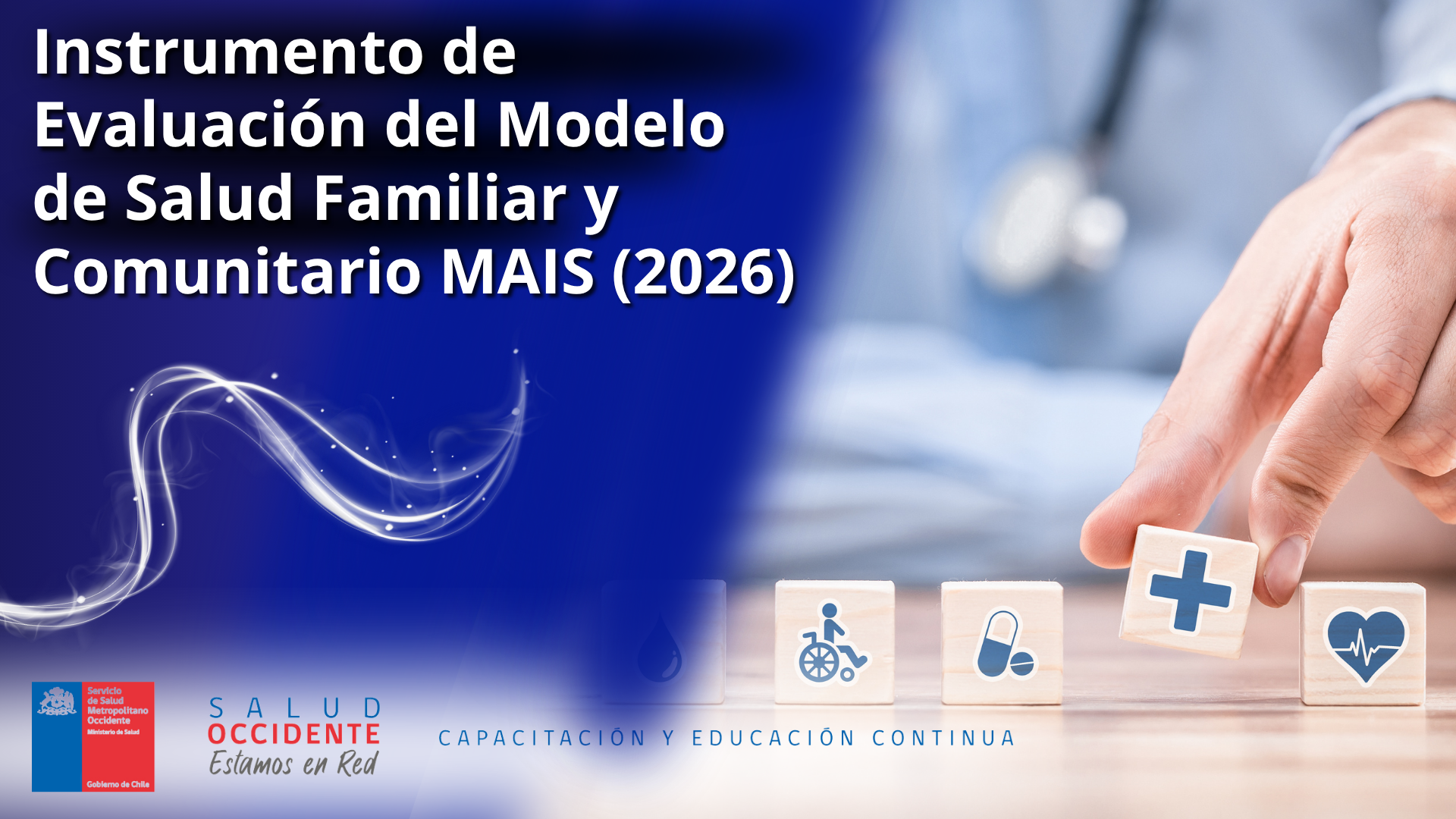Instrumento de Evaluación del Modelo de Salud Familiar y Comunitario MAIS (2026)
