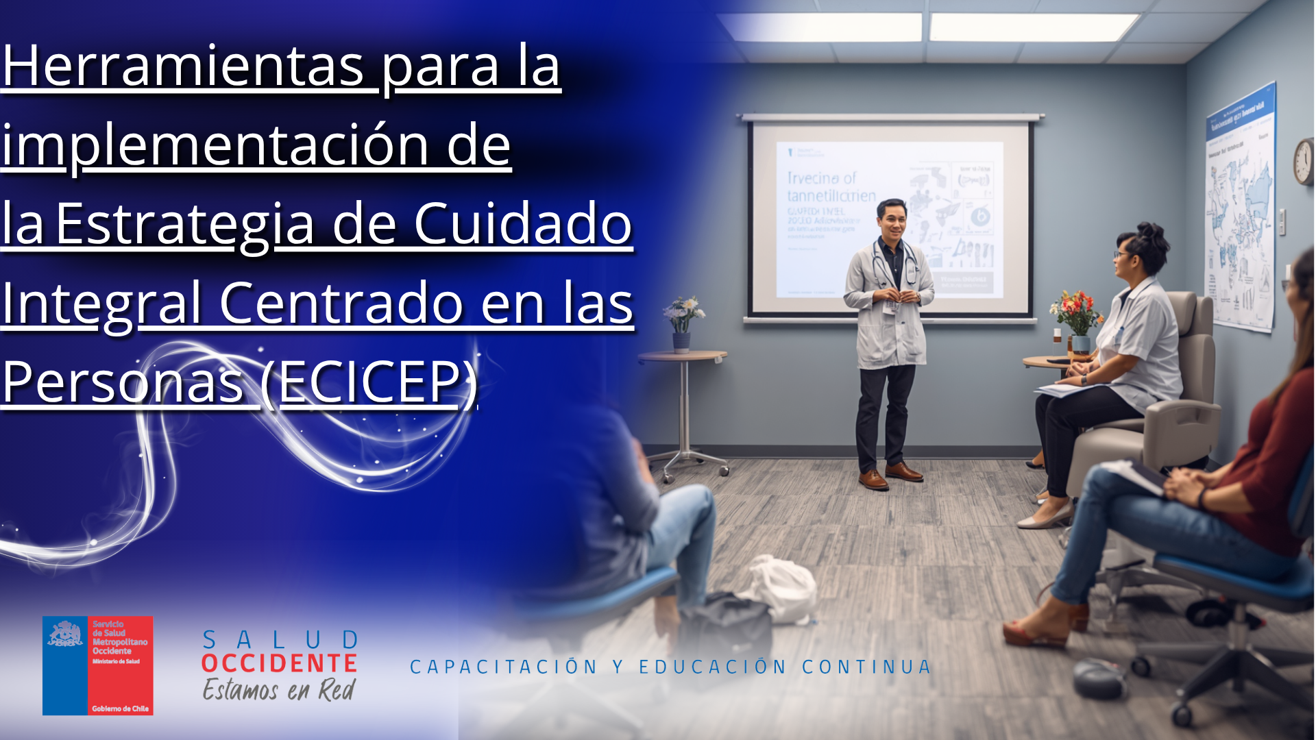 Herramientas para la implementación de la Estrategia de Cuidado Integral Centrado en las Personas (ECICEP)